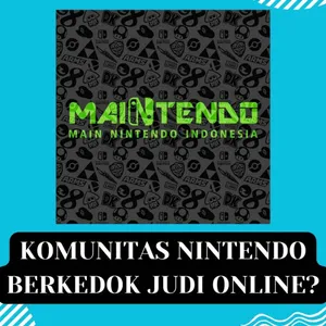 Komunitas Judi Online Berkedok Komunitas Nintendo?? cover art