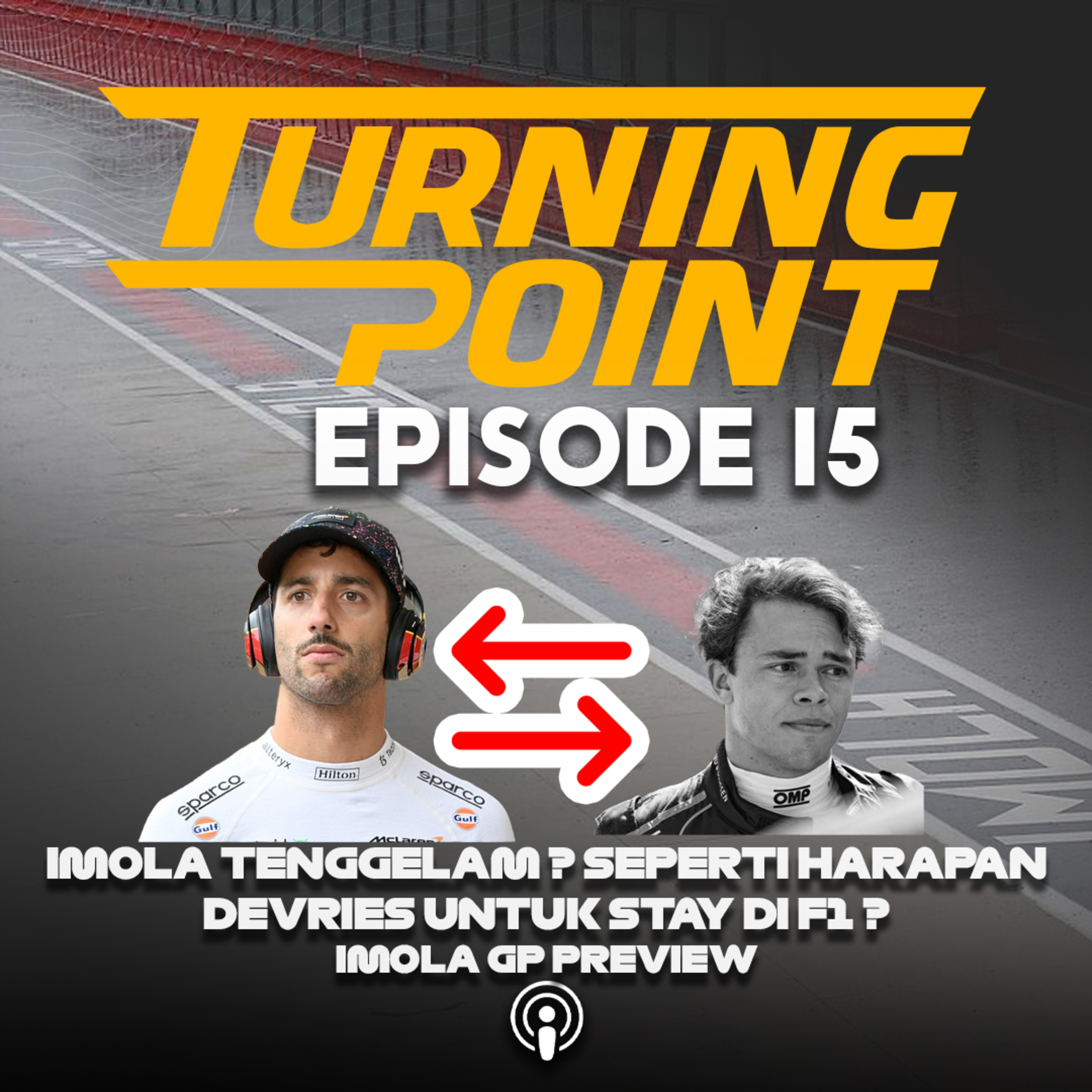 F1 Jadi Ke Indo? Riciardo Gantikan Devries ? Imola Tenggelam ? | Turning Point Episode 15 cover art
