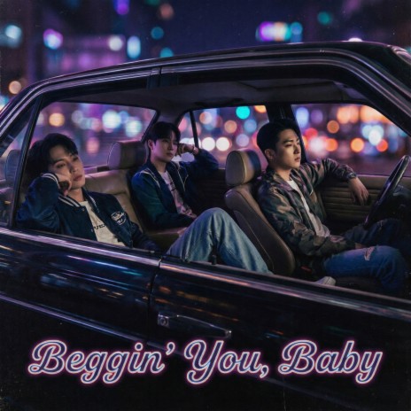 Beggin’ You, Baby cover art