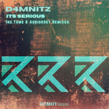 Its Serious (Audiokret mix) cover art