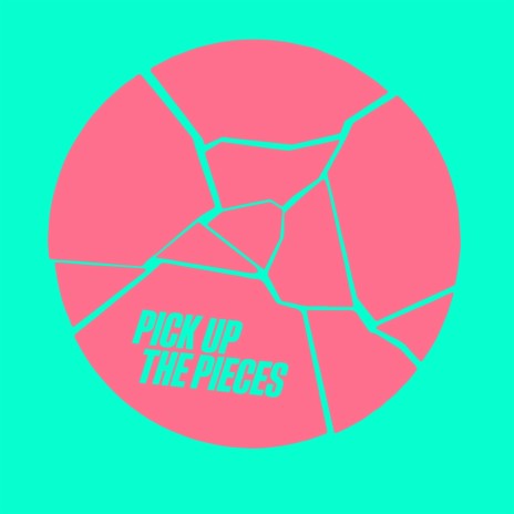 Pick Up The Pieces (Extended Mix) cover art