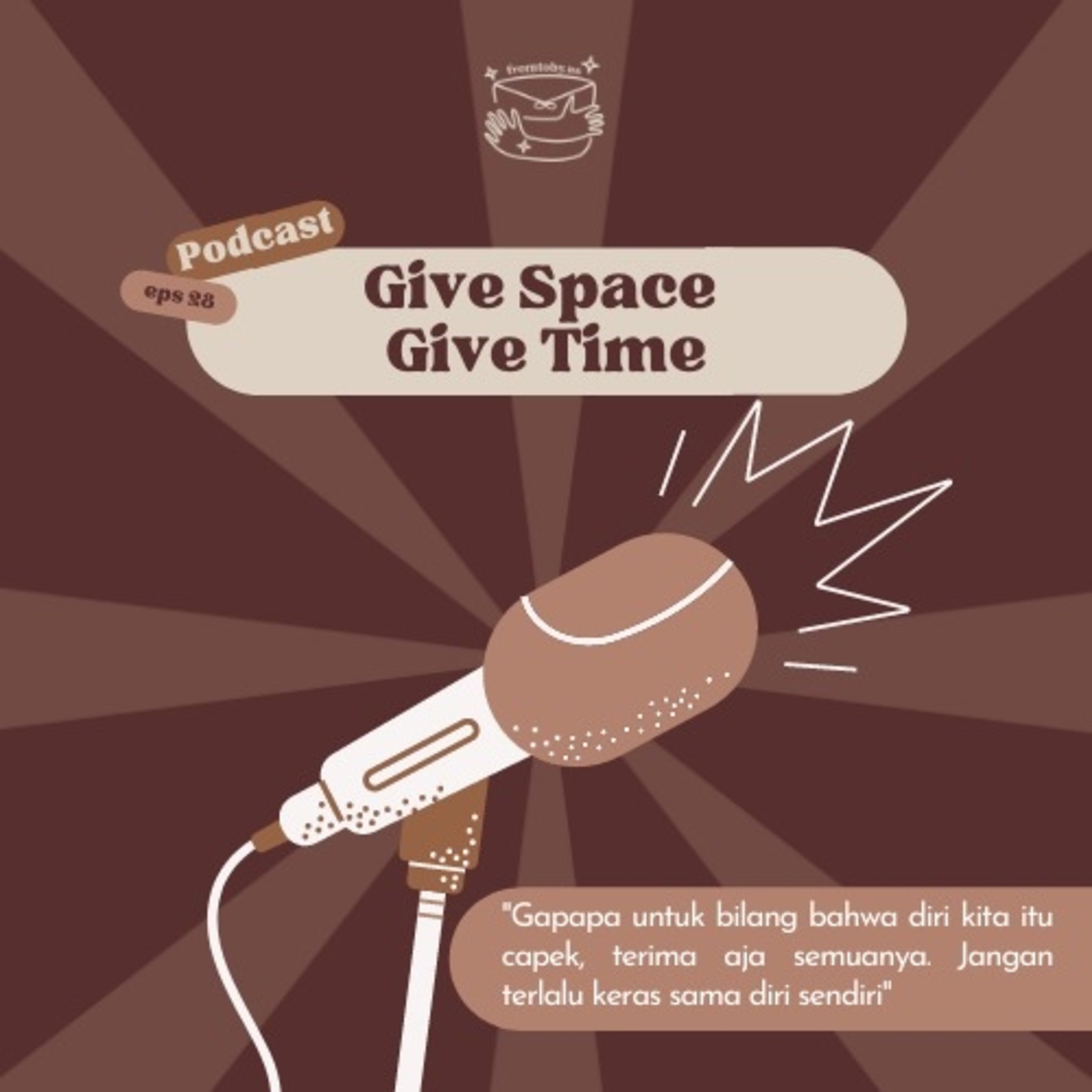 #28 Give Space - Give Time cover art