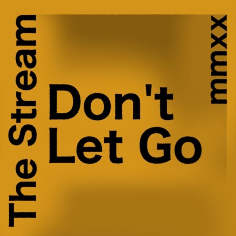 Don't Let Go [Mmxx Edition] cover art