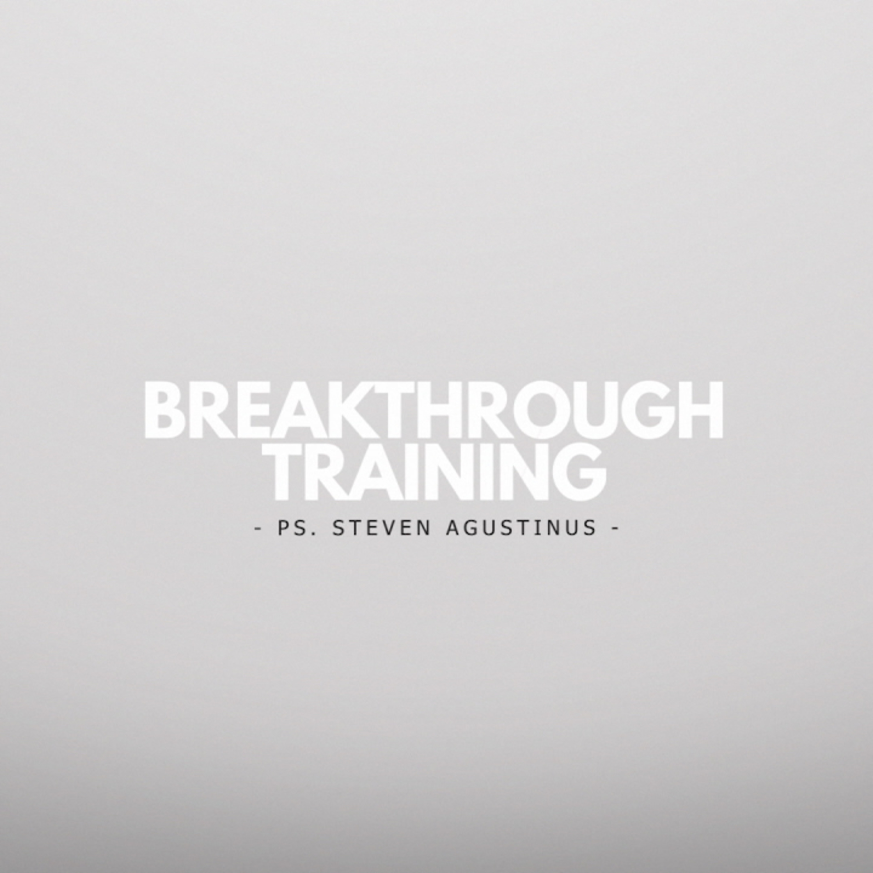 BREAKTHROUGH TRAINING EPS 003
