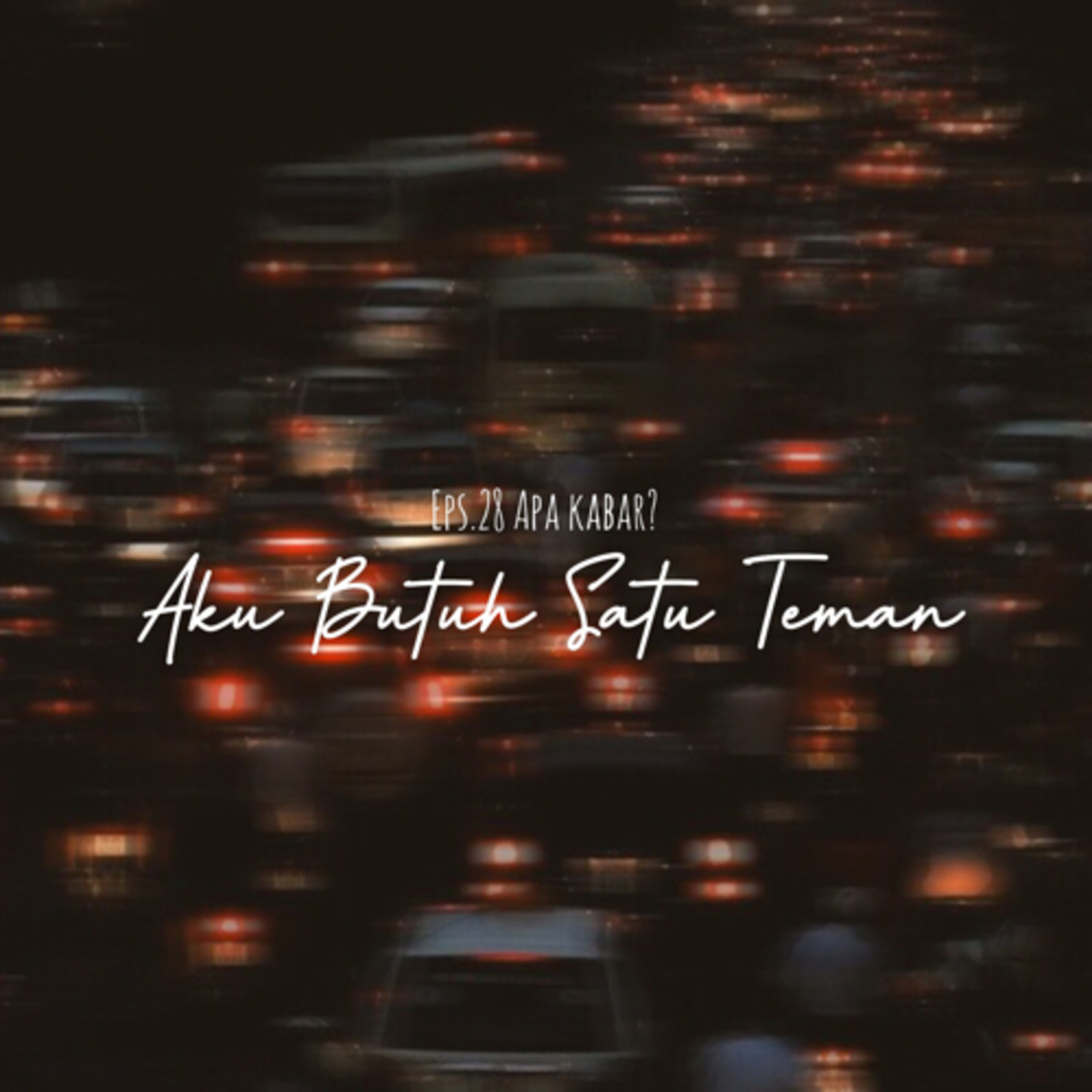 28. Aku butuh satu teman cover art