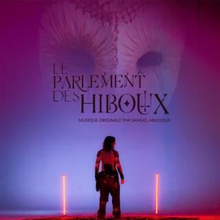 Le Parlement des Hiboux (Bande Son Originale du Film)
