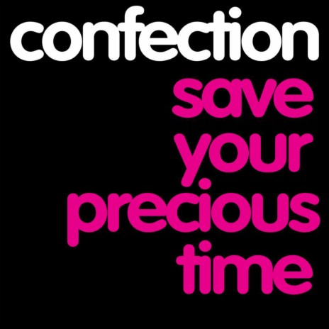 Save Your Precious Time (Extended Mix Instrumental) cover art