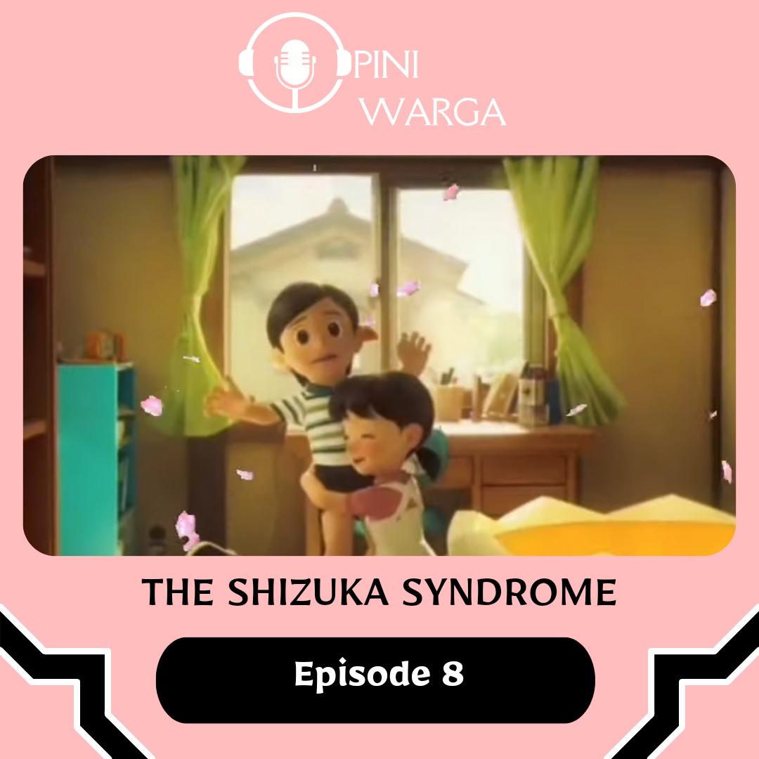 Eps 8 : The Shizuka Syndrome. Alasan SEBENARNYA kenapa Shizuka memilih Nobita dibanding Dekisugi cover art