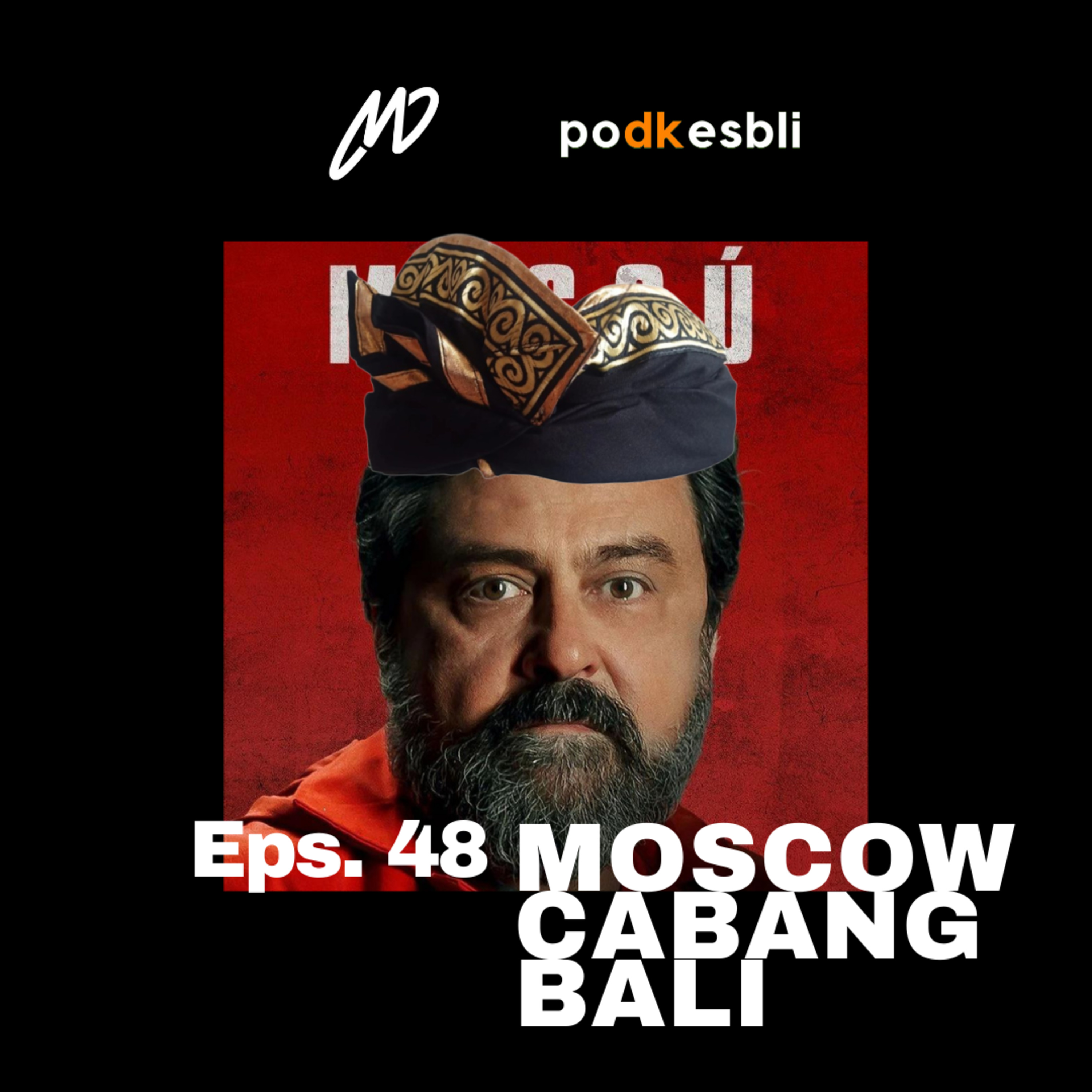 Eps 48. Promosi Gratis untuk UMKM Milik Bule, bersama Admin Moscow_Cabang_Bali cover art