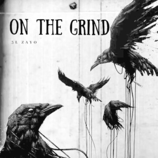 On The Grind