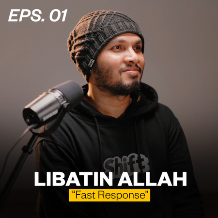 #LibatinAllah | Season 1 Eps. 01 - Fast Response cover art