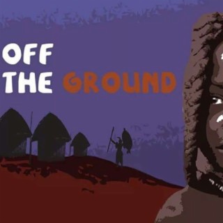 Off the Ground