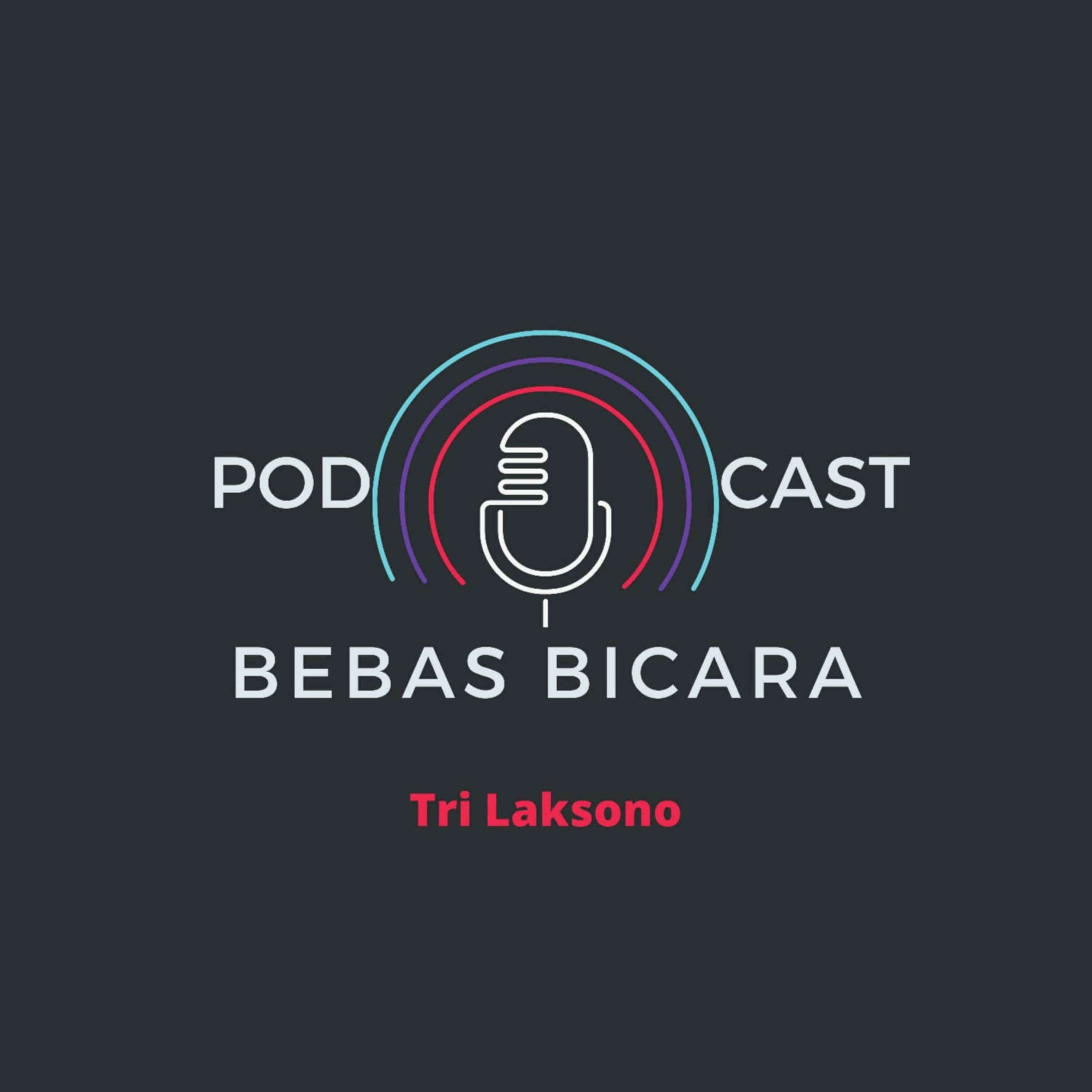 Podcast Bebas Bicara (Trailer) cover art