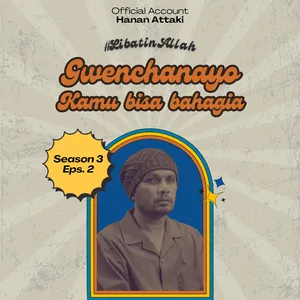 Gwenchanayo. Kamu Bisa Bahagia | Season 3 Eps. 2 #LibatinAllah cover art