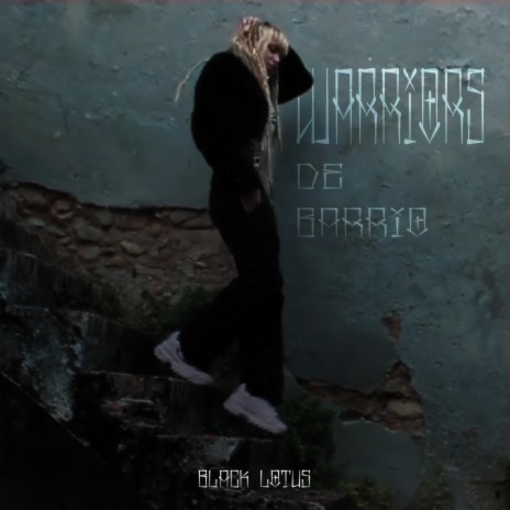 Warriors de Barrio ft. Stalow Produccion cover art