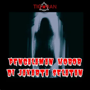 Pengalaman Horor di Jakarta Selatan cover art