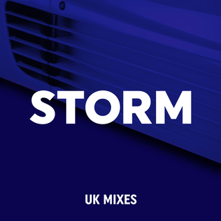 Storm (UK Mixes)