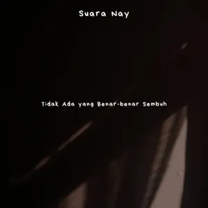 Tidak Ada yang Benar-benar Sembuh cover art