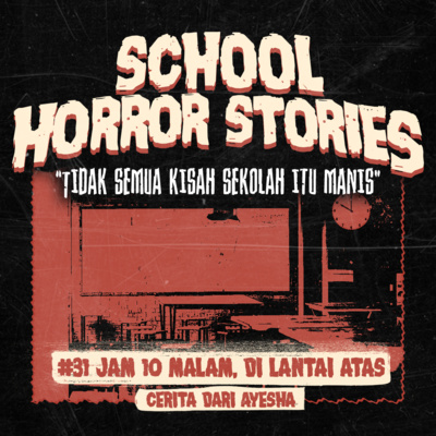 JAM 10 MALAM, DI LANTAI ATAS | #032 cover art