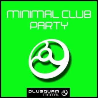 Minimal Club Party