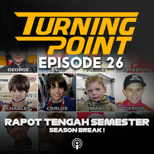 Kita Nilai Para Pembalap F1 2023 ! | Turning Point Episode 26 cover art