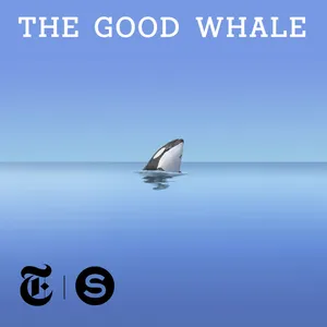 The Good Whale - Ep. 1 cover art