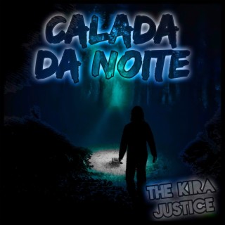 Calada da Noite