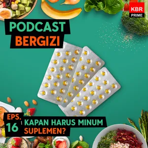 Kapan Harus Minum Suplemen? cover art