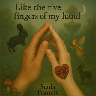 Like the five fingers of my hand cover art