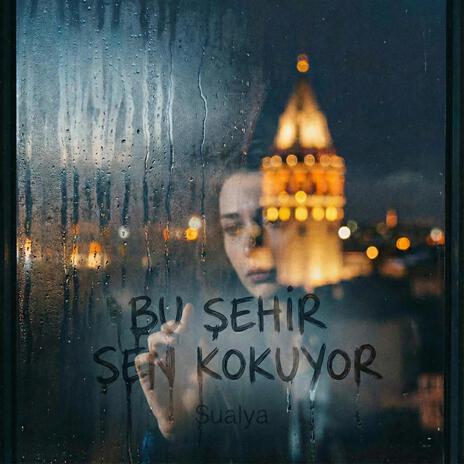 Bu Şehir Sen Kokuyor cover art