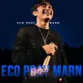 ပြကိုဟ် Eco Pray Marn