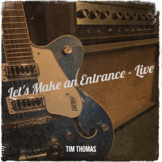 Let's Make an Entrance (Live) cover art