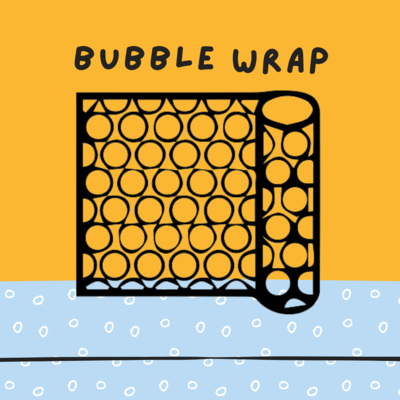 bubble wrap