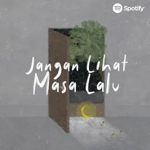 Jangan Lihat Masa Lalu - Ustadz Handy Bonny cover art