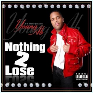 Nothing 2 Lose (Album)