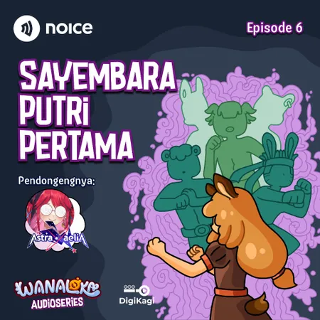 Eps 6: Sayembara Putri Pertama cover art