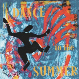 Dance to the Summer cover art