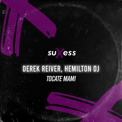 Tocate Mami ft. Hemilton Dj cover art