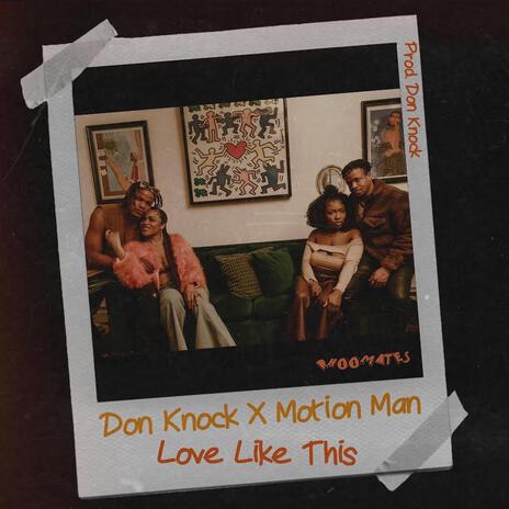 Love Like This ft. Don Knock cover art