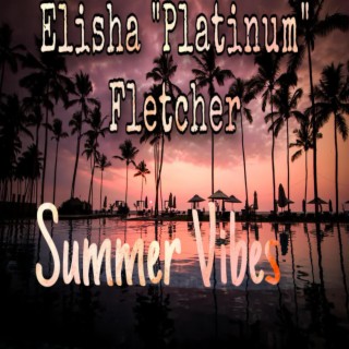Elisha "Platinum" Fletcher