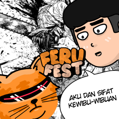 Eps. 1 - Aku & Sifat Kewibu-wibuan! cover art