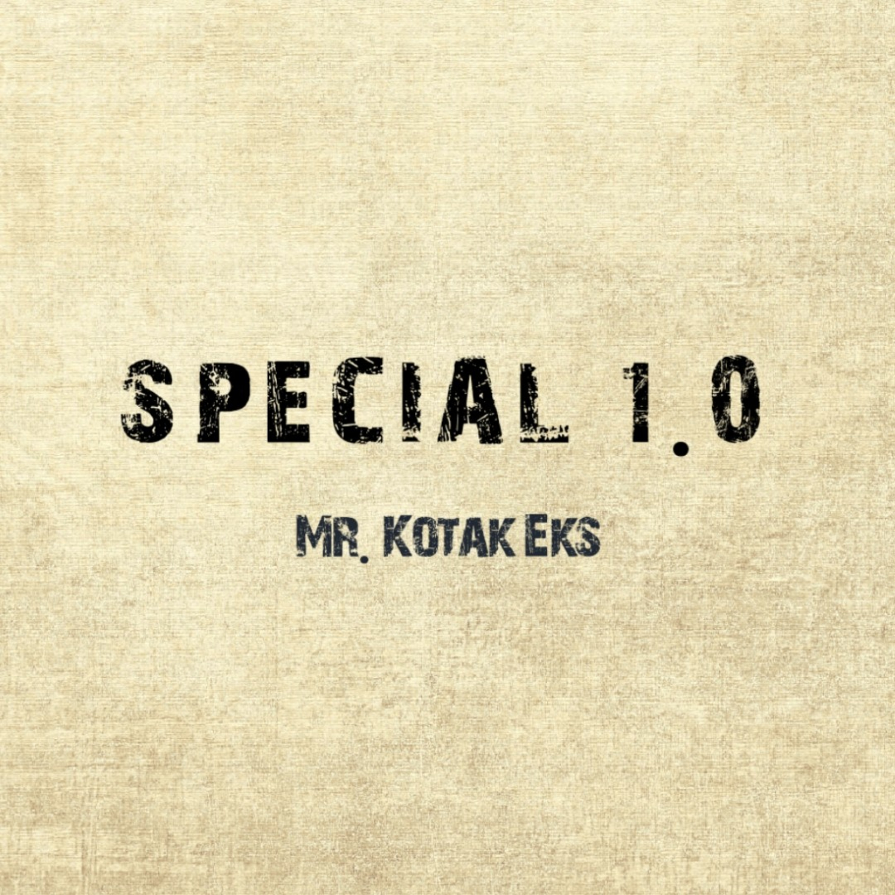 Mr. Kotak Eks Episode SPECIAL 1.0 cover art