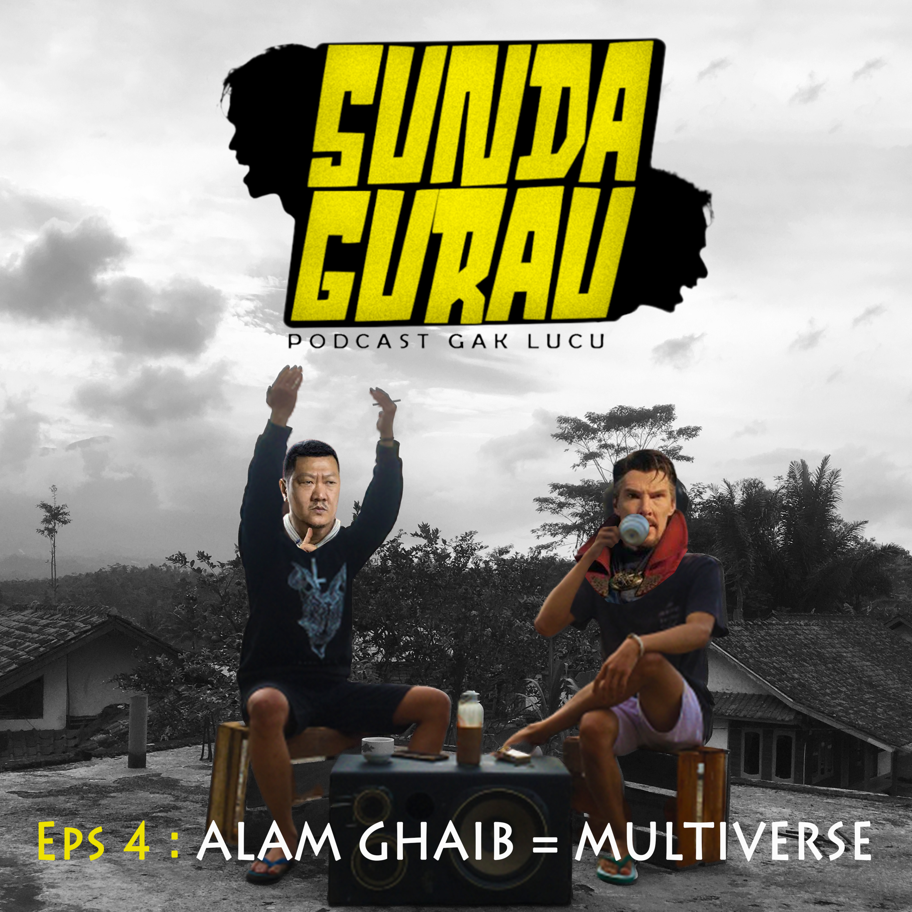 EPS 4 Kami Percaya Alam Ghaib adalah Multiverse cover art