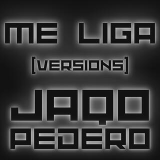 me liga (VERSIONS)