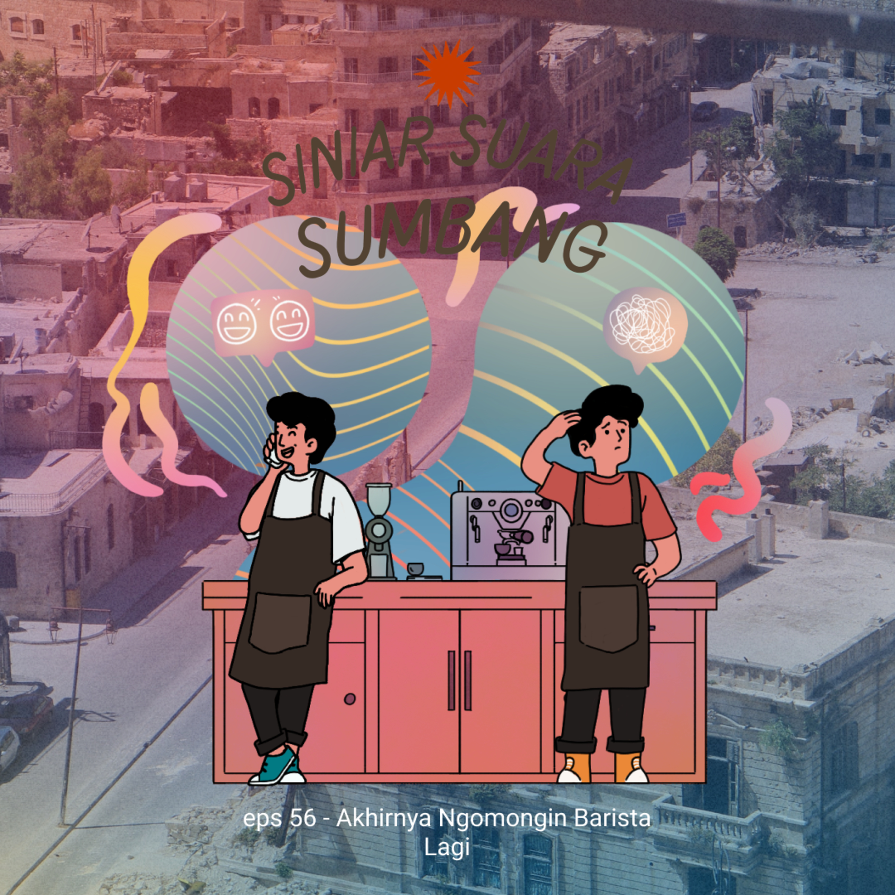 eps 57 - Akhirnya Ngomongin Barista (Lagi) cover art