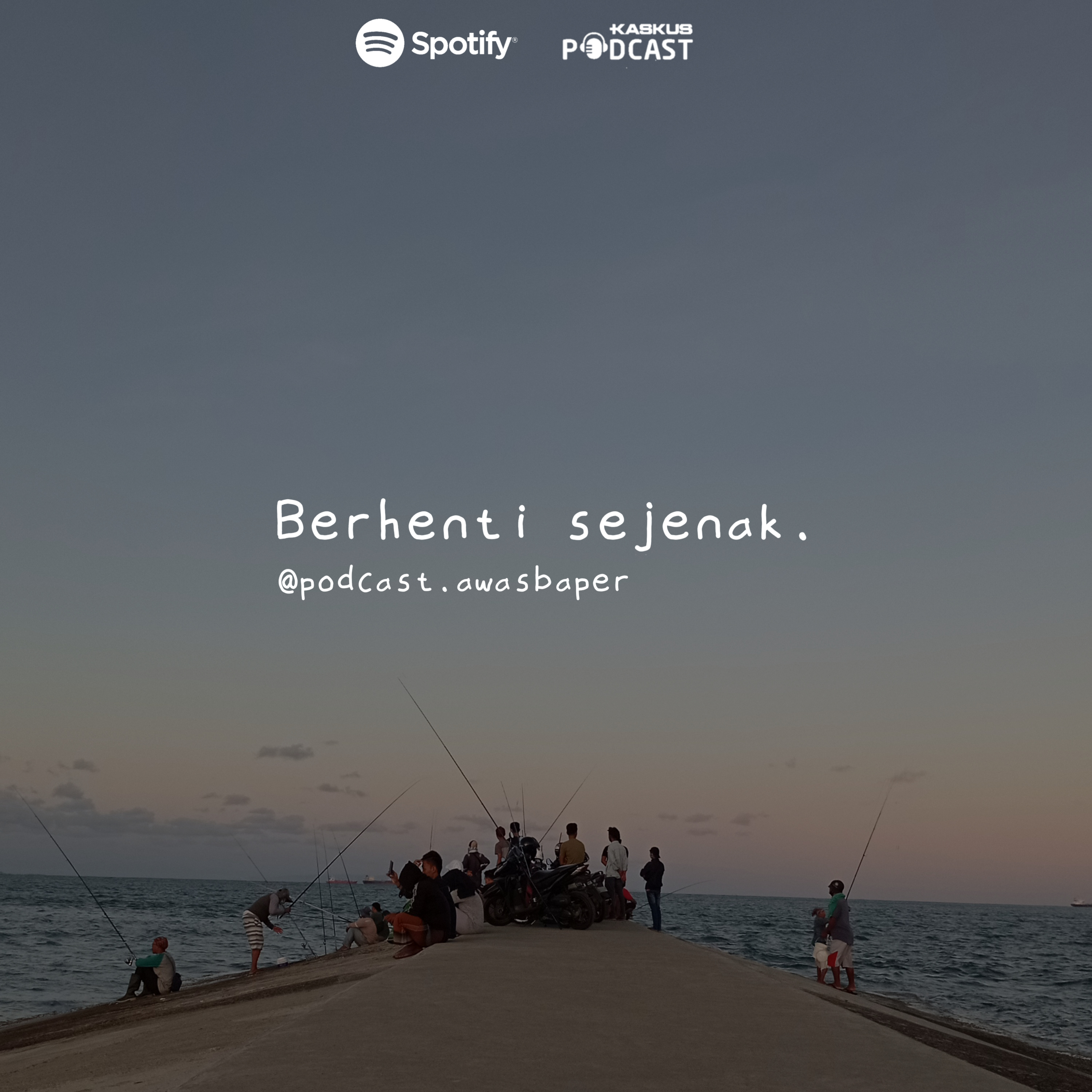 Eps. 36 - Berhenti Sejenak. cover art
