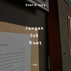 Jangan Sok Kuat cover art