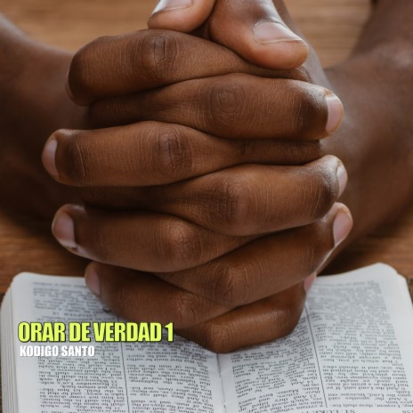 ORAR DE VERDAD 1