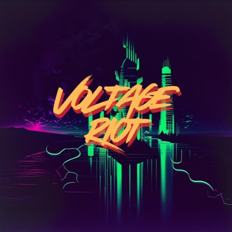 Voltage Riot cover art
