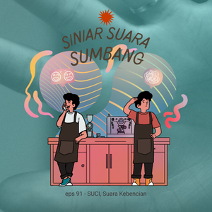 eps 91 - SUCI, Suara Kebencian cover art